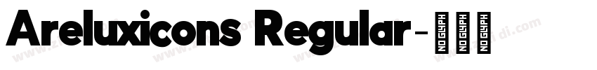 Areluxicons Regular字体转换
